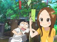 七月《擅长捉弄的高木同学》第二季